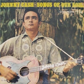 Johnny Cash - Songs Of Our Soil (Vinyl)