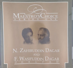N. Zahiruddin Dagar, F. Wasifuddin Dagar - Maestro's Choice Series One (CD)