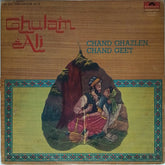 Ghulam Ali - Chand Ghazlen, Chand Geet (Vinyl)