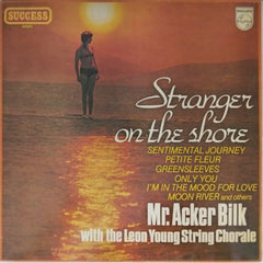 Mr. Acker Bilk with the Leon Young String Chorale - Stranger on the Shore (Vinyl)