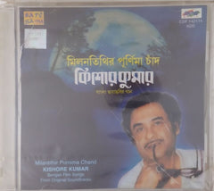 Kishore Kumar - Milantithir Purnima Chand (CD)