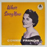 Connie Francis - Who's Sorry Now (Vinyl)