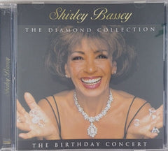 Shirley Bassey - The Diamond Collection: The Birthday Concert (CD)