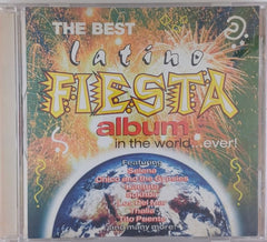 Various - The Best Latino Fiesta Album in the World... Ever! (CD)
