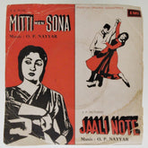 O. P. Nayyar - Mitti Mein Sona / Jaali Note (45-RPM)