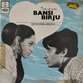 Vijay Raghav Rao - Bansi Birju (45-RPM)