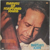 Pandit Bhimsen Joshi - Marvels of Sculptured Sound (Vinyl)