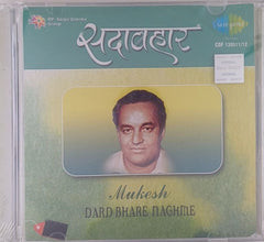 Mukesh - Dard Bhare Naghme (CD)