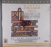 Pt. Ajay Pohankar - Mantra in Form of Sankirtan (CD)