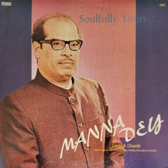 Manna Dey - Soulfully Yours... (Vinyl)