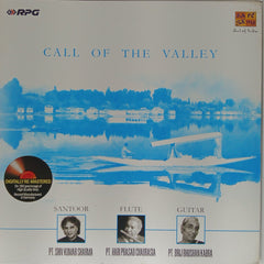 Pt. Shiv Kumar Sharma, Pt. Hari Prasad Chaurasia, Pt. Brij Bhushan Kabra - Call of the Valley (Vinyl)