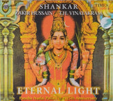 Shankar, Zakir Hussain, T.H. Vinayakram - Eternal Light (CD)