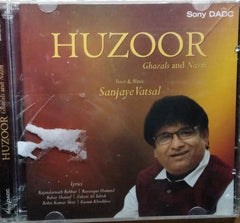 Sanjaye Vatsal - Huzoor (CD)