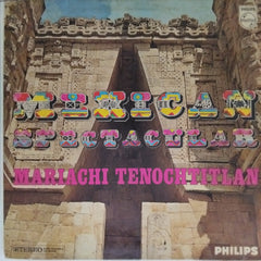 Mariachi Tenochtitlan - Mexican Spectacular (Vinyl)