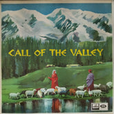 Shivkumar Sharma, Hariprasad Chaurasia, Brijbhushan Kabra - Call of the Valley (Vinyl)