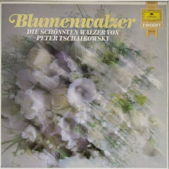 Peter Tschaikowsky - Blumenwalzer (Vinyl)