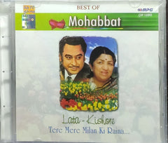 Lata Mangeshkar, Kishore Kumar - Best of Mohabbat: Tere Mere Milan Ki Raina... (CD)