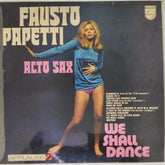 Fausto Papetti - We Shall Dance (Vinyl)
