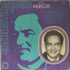 Mukesh - Enchanting Hour with Mukesh (Vinyl)
