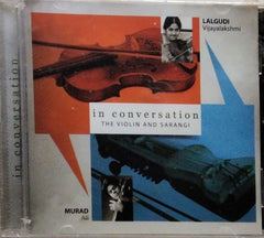 Lalgudi Vijayalakshmi, Murad Ali - In Conversation - The Violin And Sarangi (CD)