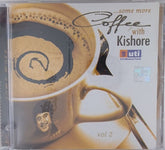 Kishore Kumar - some more Coffee with Kishore vol 2 (CD)