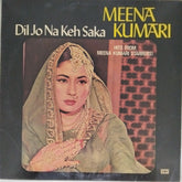 Ravi, Roshan, Naushad, Madan Mohan, C. Ramchandra, Shankar Jaikishan, Ghulam Mohammed, Rahul Dev Burman - Dil Jo Na Keh Saka (Vinyl)