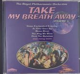 The Royal Philharmonic Orchestra - Take My Breath Away Volume 3 (CD)