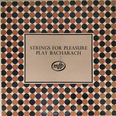 Strings for Pleasure - Strings for Pleasure Play Bacharach (Vinyl)