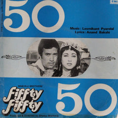 Laxmikant Pyarelal - Fiffty Fiffty (45-RPM)