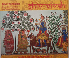 Pandit Chhannulal Mishra - Shiv-Vivah (CD)