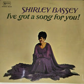 Shirley Bassey - I've Got a Song for You (Vinyl)