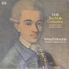 Yehudi Menuhin, Menuhin Festival Orchestra - Viotti Two Violin Concertos No.16 in E minor No.22 in A minor (Vinyl)