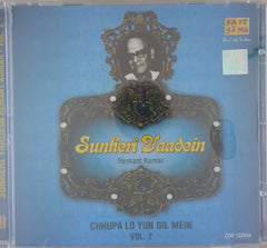 Hemant Kumar - Sunheri Yaadein Chhupa Lo Yun Dil Mein Vol. 2 (CD)