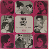 Khayyam - Phir Subah Hogi (45-RPM)