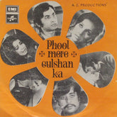 M. Ashraf - Phool Mere Gulshan Ka (45-RPM)