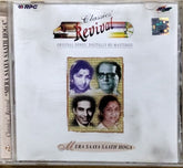 S. D. Burman, Shankar Jaikishan, Naushad, O. P. Nayyar, Ravi, Madan Mohan - Classics' Revival: Mera Saaya Saath Hoga (CD)