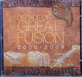 Various - Decade of Great Fusion 2000-2009 (CD)