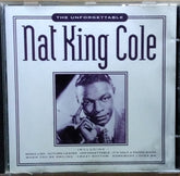Nat King Cole - The Unforgettable (CD)