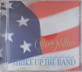 Glenn Miller - Strike Up The Band (CD)