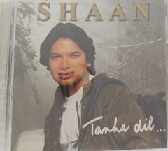 Shaan - Tanha Dil (CD)