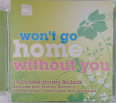Various - Won't Go Home Without You (CD)