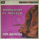 Pepe Jaramillo - Moonlight in Mexico (Vinyl)