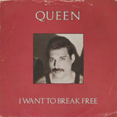 Queen - I Want to Break Free (45-RPM)