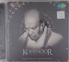 Ustad Ali Akbar Khan - Kohinoor - The Pride of India (CD)