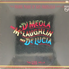 Al Di Meola, John McLaughlin, Paco de Lucia - Friday Night in San Francisco (Vinyl)