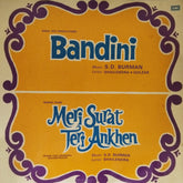 S.D. Burman - Bandini / Meri Surat Teri Ankhen (Vinyl)
