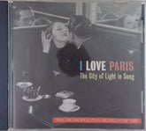 Various - I Love Paris: The City of Light in Song (CD)