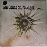 Carlos Bruno, Perla Bernardo, Los Hidalgos, Tabare Etcheverry, Victos Manuel Pedemonte - Las Voces Del Folklore Vol. 2 (Vinyl)