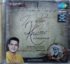 Deepak Pandit - Dastan-E-Khusro (CD)