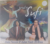Abida Parveen, Rahat Fateh Ali Khan - Truly Sufi (CD)